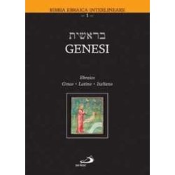 Genesi. Testo Ebraico, Greco, Latino E Italiano Genesi. Testo Ebraico, Greco, Latino E Italiano