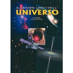 Il Grande Libro Dell'universo. Ediz. Illustrata Il Grande Libro Dell'universo. Ediz. Illustrata