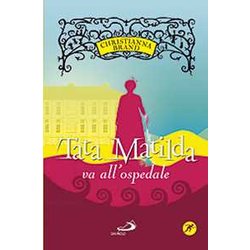 Tata Matilda Va All'ospedale