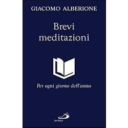 Brevi Meditazioni. Per Ogni Giorno Dell'anno Brevi Meditazioni. Per Ogni Giorno Dell'anno