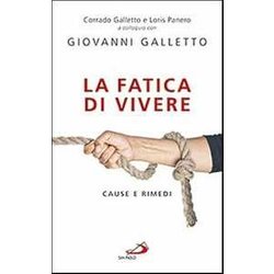 La Fatica Di Vivere. Cause E Rimedi La Fatica Di Vivere. Cause E Rimedi