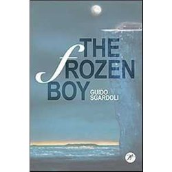 The Frozen Boy The Frozen Boy