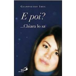 E Poi? ...Chiara Lo Sa E Poi? ...Chiara Lo Sa
