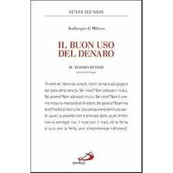 Il Buon Uso Del Denaro. Il Tesoro Di Tobi Il Buon Uso Del Denaro. Il Tesoro Di Tobi
