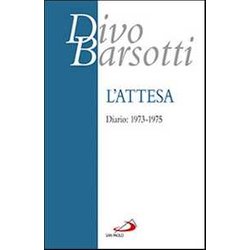 L'attesa. Diario: 1973-1975 L'attesa. Diario: 1973-1975