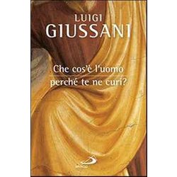 Che Cos'è L'uomo, Perché Te Ne Curi?