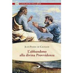 L'abbandono Alla Divina Provvidenza