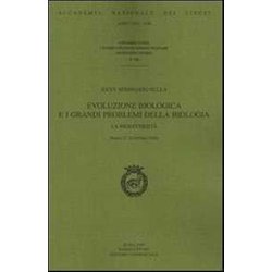 Evoluzione biologica e i grandi problemi della Biologia. La biodiversità . 35° Seminario (Roma, 27-29 febbraio 2008)