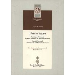 Poesie sacre. Cantici spirituali-Cantiques spirituels. Inni tradotti dal breviario Romano-Hymnes traduites du Bréviaire Romain. Testo francese a fronte