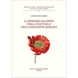 Il Papavero Da Oppio Nella Cultura E Nella Religione Romana