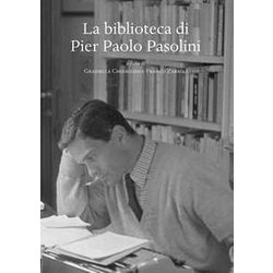 La Biblioteca Di Pier Paolo Pasolini La Biblioteca Di Pier Paolo Pasolini