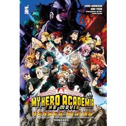 Heroes: Rising. My Hero Academia The Movie. Con Libretto: «Heroes:Rising Vol. R» Heroes: Rising. My Hero Academia The Movie. Con Libretto: «Heroes:Rising Vol. R»