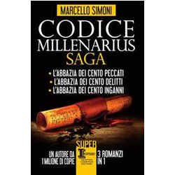 Codice Millenarius Saga: L'abbazia Dei Cento Peccati-L'abbazia Dei Cento Delitti-L'abbazia Dei Cento Inganni