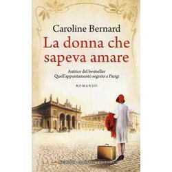 La Donna Che Sapeva Amare