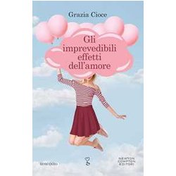 Gli imprevedibili effetti dell'amore