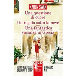Una Questione Di Cuore-Un Regalo Sotto La Neve-Una Fantastica Vacanza In Grecia Una Questione Di Cuore-Un Regalo Sotto La Neve-Una Fantastica Vacanza In Grecia