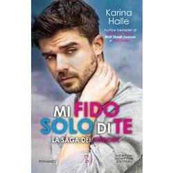 Mi Fido Solo Di Te. La Saga Dei Dumont