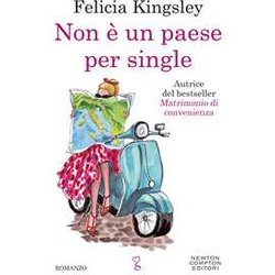 Non è Un Paese Per Single. La Commedia Romantica Più Attesa Dell'anno