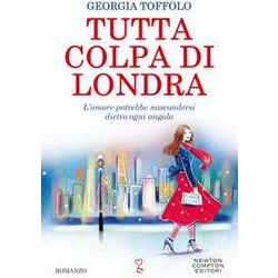 Tutta Colpa Di Londra