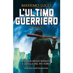 L'ultimo Guerriero