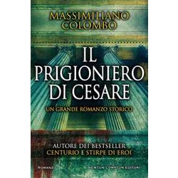 Il Prigioniero Di Cesare Il Prigioniero Di Cesare