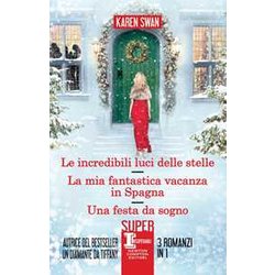 Le Incredibili Luci Delle Stelle-La Mia Fantastica Vacanza In Spagna-Una Festa Da Sogno Le Incredibili Luci Delle Stelle-La Mia Fantastica Vacanza In Spagna-Una Festa Da Sogno