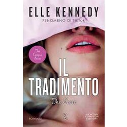 Il Tradimento. The Campus Series. The Score Il Tradimento. The Campus Series. The Score