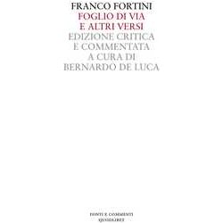 Foglio Di Via E Altri Versi. Ediz. Critica Foglio Di Via E Altri Versi. Ediz. Critica