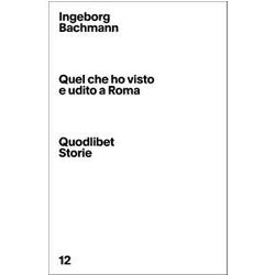 Quel Che Ho Visto E Udito A Roma Quel Che Ho Visto E Udito A Roma