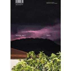 Vesper. Rivista Di Architettura, Arti E Teoria-Journal Of Architecture, Arts & Theory. Ediz. Bilingue. Cielo-Sky (Vol. 7) Vesper. Rivista Di Architettura, Arti E Teoria-Journal Of Architecture, Arts & Theory. Ediz. Bilingue. Cielo-Sky (Vol. 7)