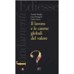 Il Lavoro E Le Catene Globali Del Valore Il Lavoro E Le Catene Globali Del Valore