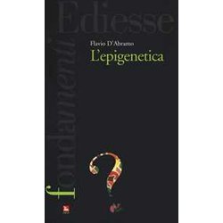 L'epigenetica L'epigenetica