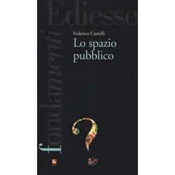 Lo spazio pubblico