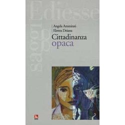 Cittadinanza Opaca