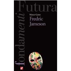 Fredric Jameson Fredric Jameson
