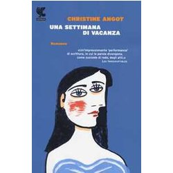 Una Settimana Di Vacanza Una Settimana Di Vacanza