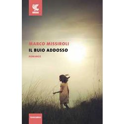Il Buio Addosso Il Buio Addosso