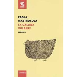 La Gallina Volante La Gallina Volante