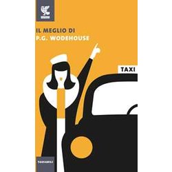 Il Meglio Di P. G. Wodehouse Il Meglio Di P. G. Wodehouse