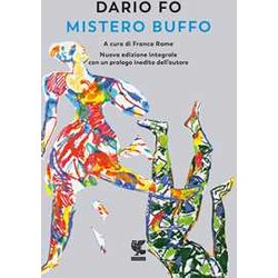 Mistero Buffo. Nuova Ediz. Mistero Buffo. Nuova Ediz.