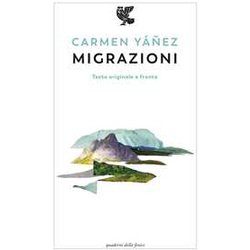 Migrazioni. Testo Spagnolo A Fronte. Ediz. Bilingue