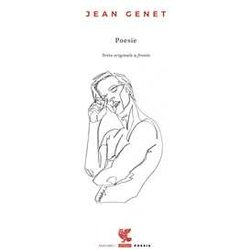 Poesie. Testo Francese A Fronte. Ediz. Bilingue Poesie. Testo Francese A Fronte. Ediz. Bilingue