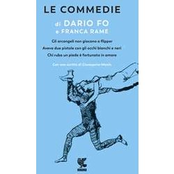 Le Commedie. Gli Arcangeli Non Giocano A Flipper-Aveva Due Pistole Con Gli Occhi Bianchi E Neri-Chi Ruba Un Piede è Fortunato In Amore (Vol. 1) Le Commedie. Gli Arcangeli Non Giocano A Flipper-Aveva Due Pistole Con Gli Occhi Bianchi E Neri-Chi Ruba Un Piede è Fortunato In Amore (Vol. 1)