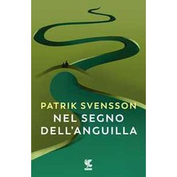 Nel Segno Dell'anguilla Nel Segno Dell'anguilla