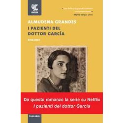 I Pazienti Del Dottor GarcÃA I Pazienti Del Dottor GarcÃA