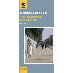 I Tre Matrimoni Di Manolita I Tre Matrimoni Di Manolita