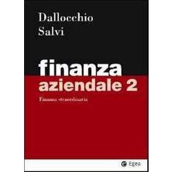 Finanza Aziendale. Finanza Straordinaria (Vol. 2)