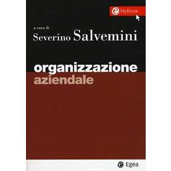 Organizzazione Aziendale: 1 Organizzazione Aziendale: 1