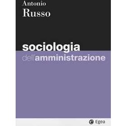 Sociologia Dell'amministrazione Sociologia Dell'amministrazione