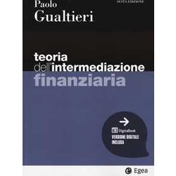Teoria Dell'intermediazione Finanziaria. Con E-Book Teoria Dell'intermediazione Finanziaria. Con E-Book